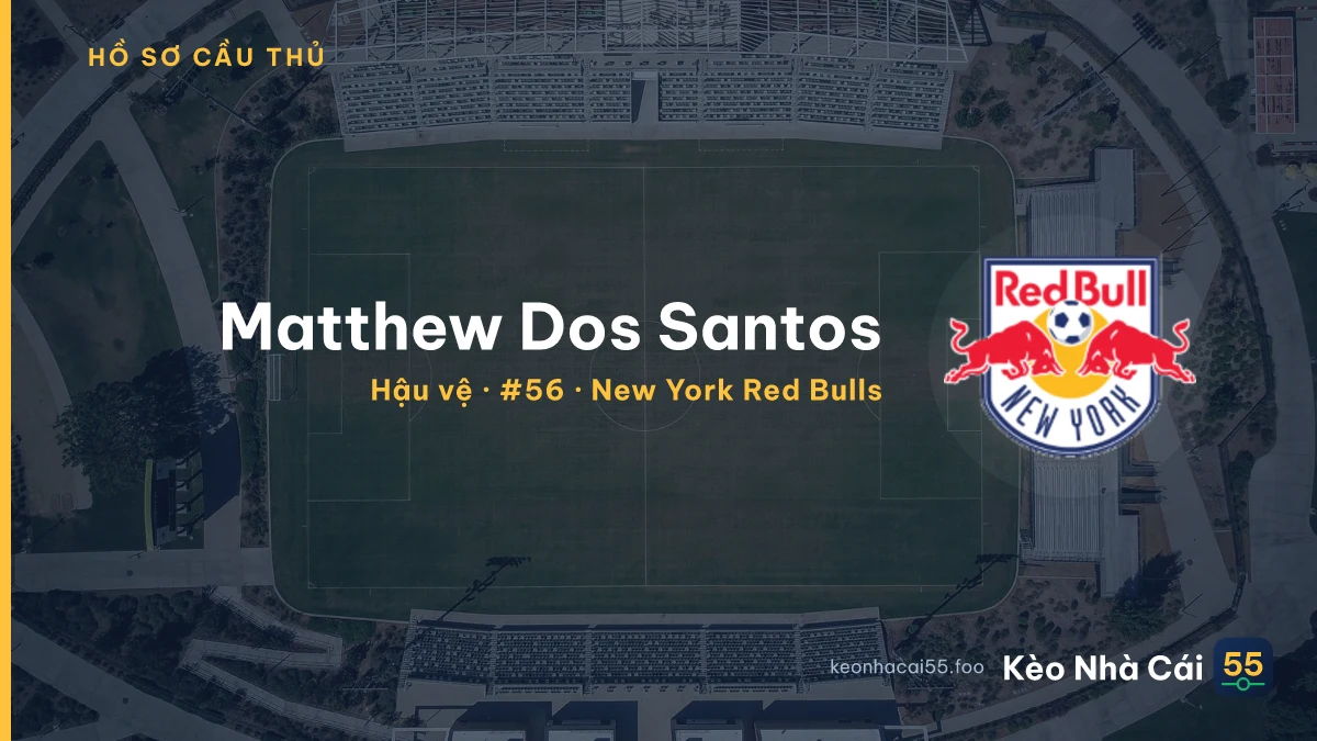 Matthew Dos Santos — New York Red Bulls
