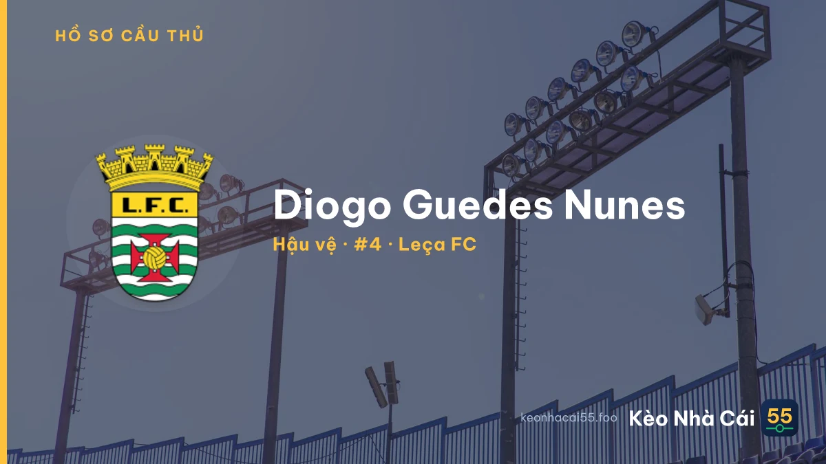 Diogo Guedes Nunes — Leça FC