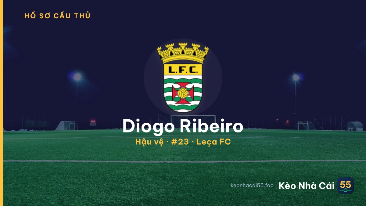 Diogo Ribeiro — Leça FC