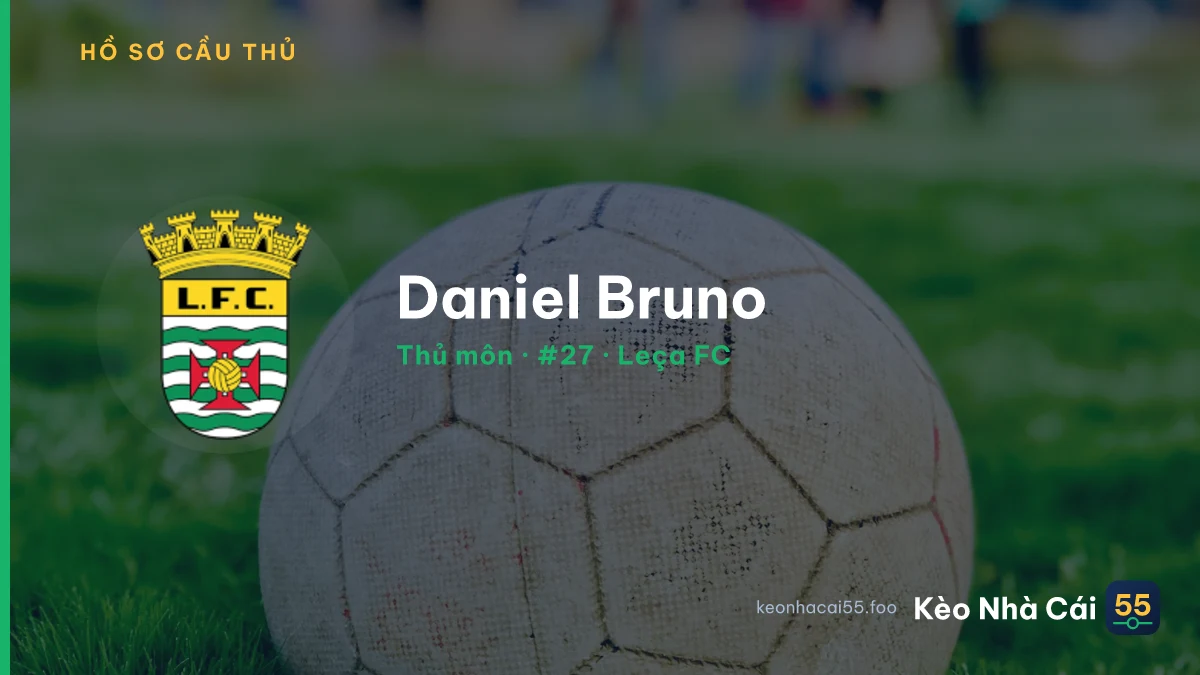 Daniel Bruno — Leça FC