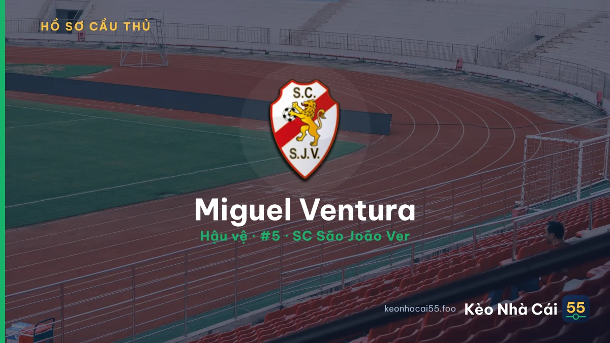 Miguel Ventura — SC São João Ver