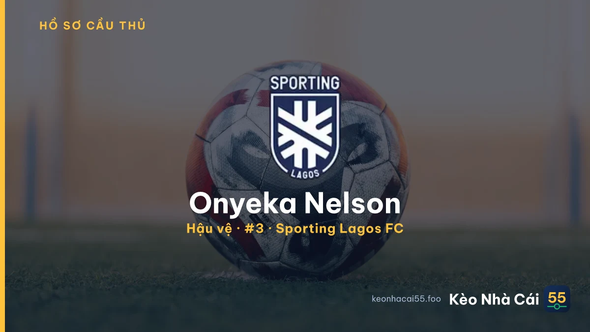 Onyeka Nelson — Sporting Lagos FC