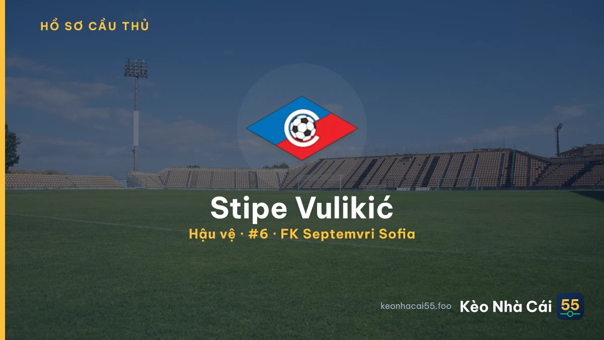 Stipe Vulikić — FK Septemvri Sofia