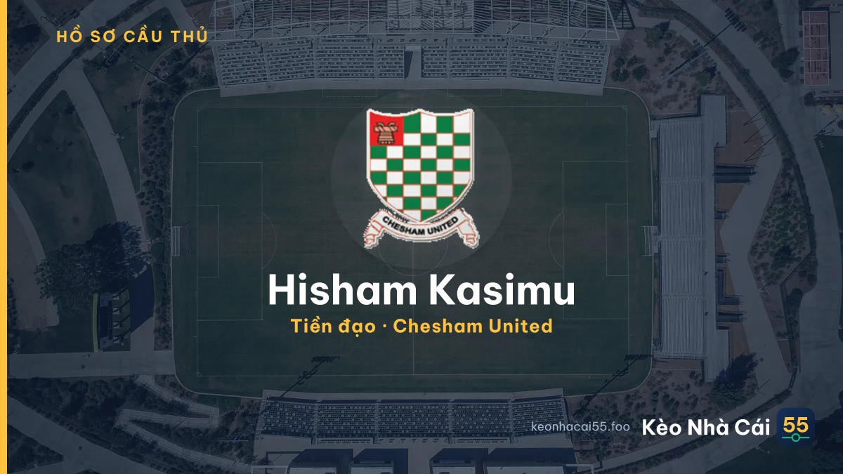 Hisham Kasimu — Chesham United