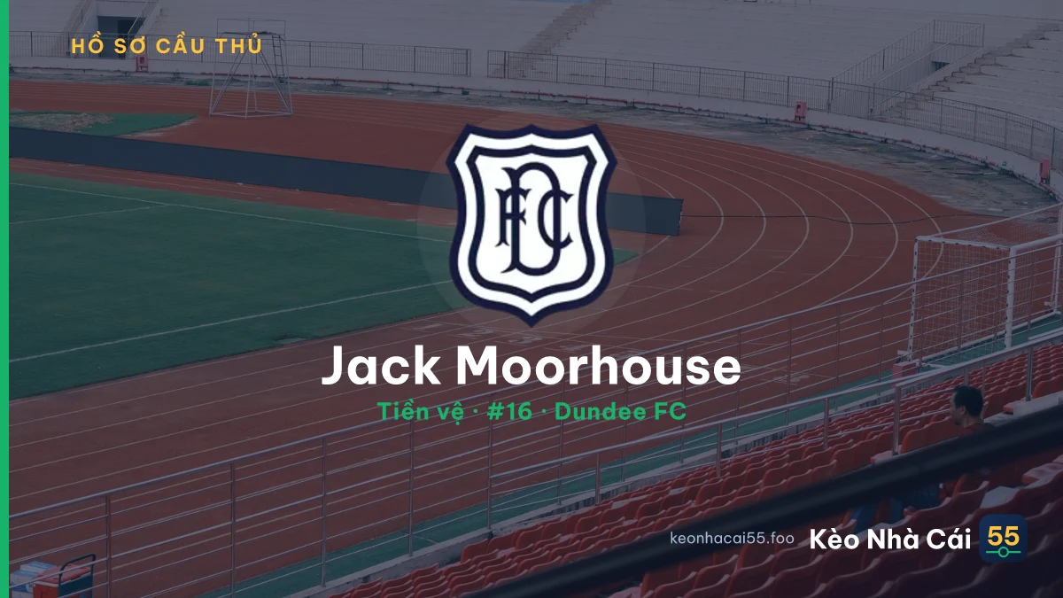 Jack Moorhouse — Dundee FC