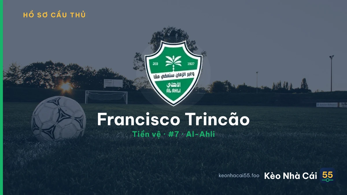 Francisco Trincão — Al-Ahli