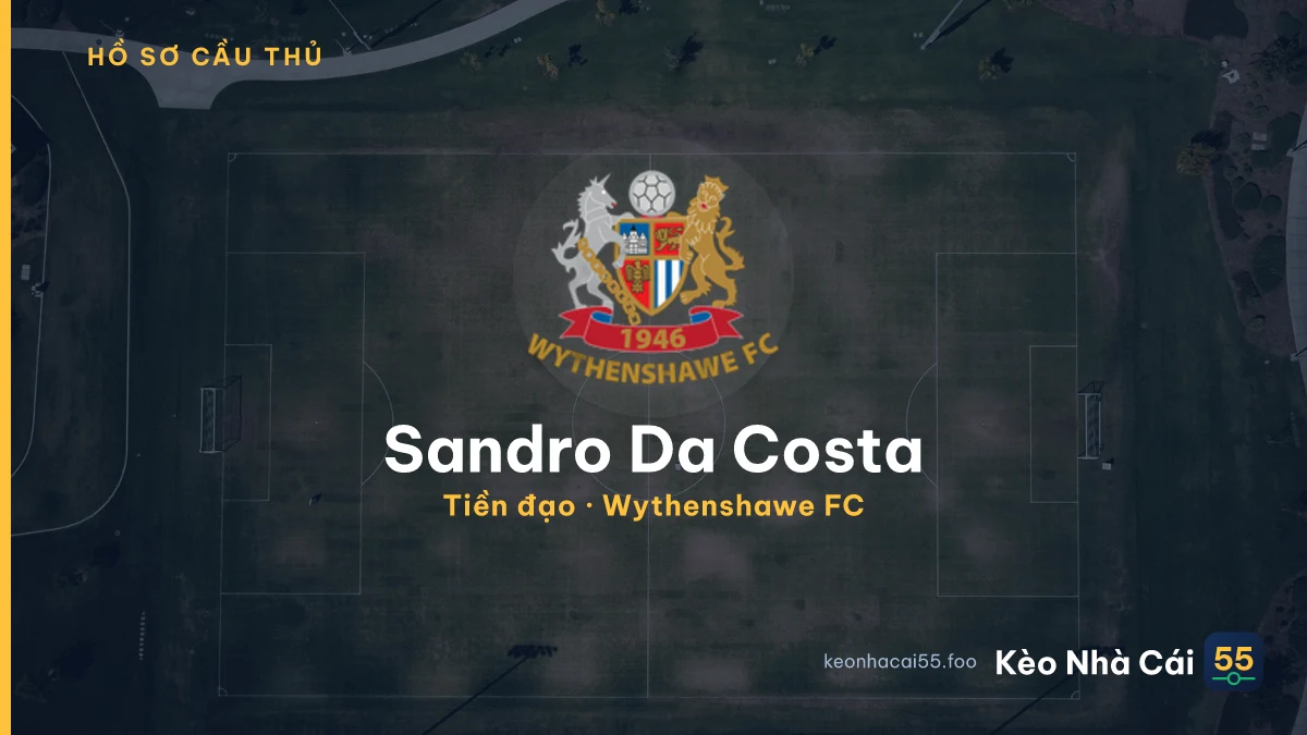 Sandro Da Costa — Wythenshawe FC