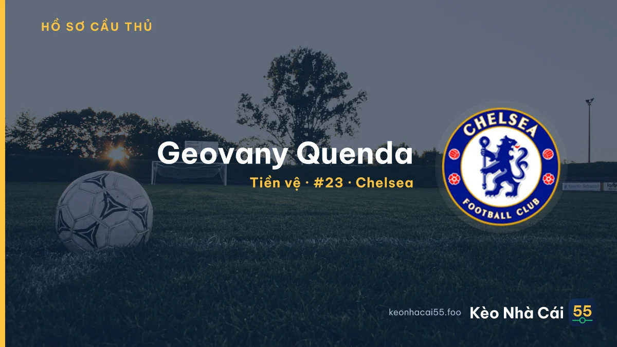 Geovany Quenda — Chelsea