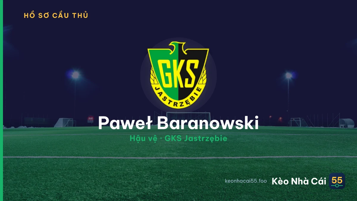 Paweł Baranowski — GKS Jastrzębie