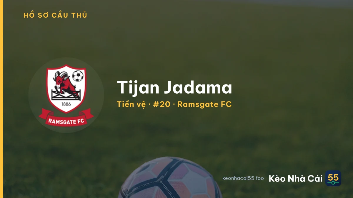 Tijan Jadama — Ramsgate FC