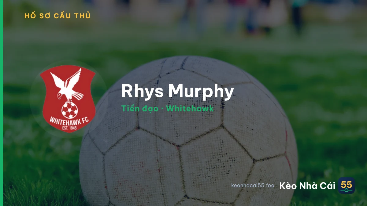 Rhys Murphy — Whitehawk