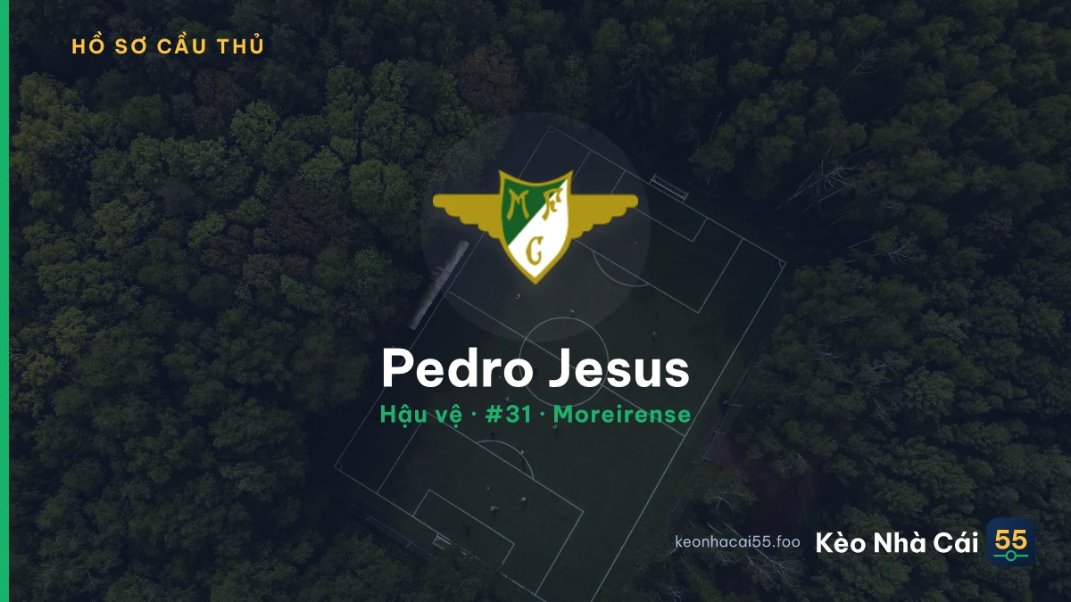 Pedro Jesus — Moreirense