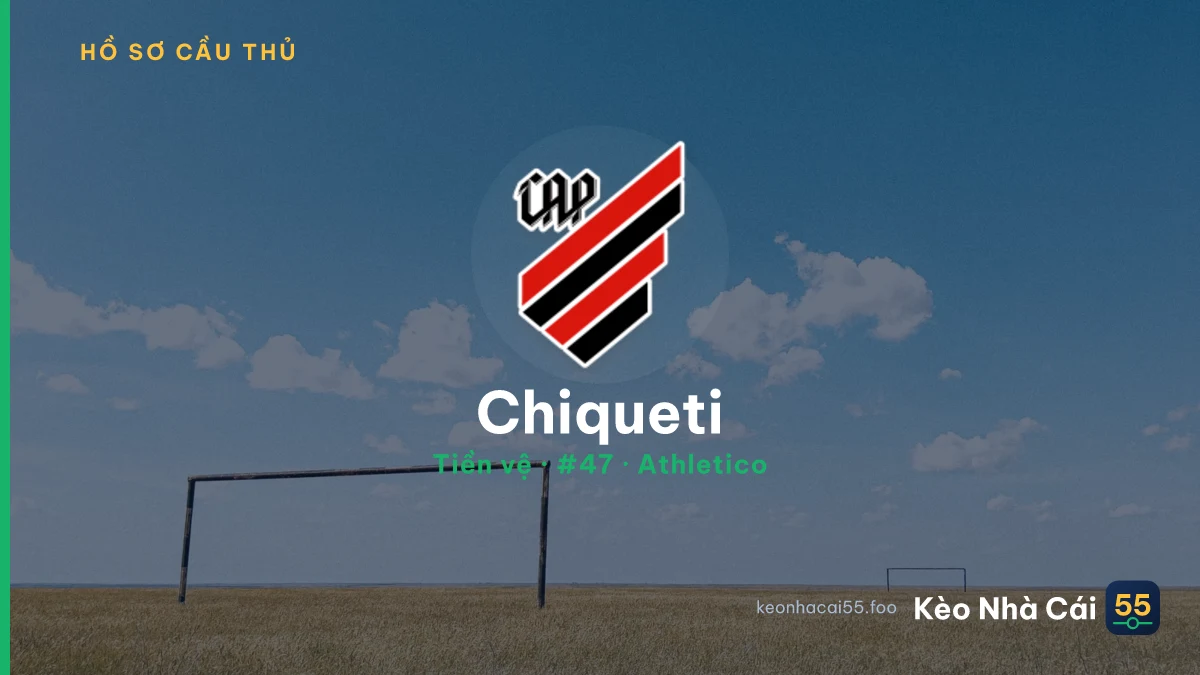 Chiqueti — Athletico
