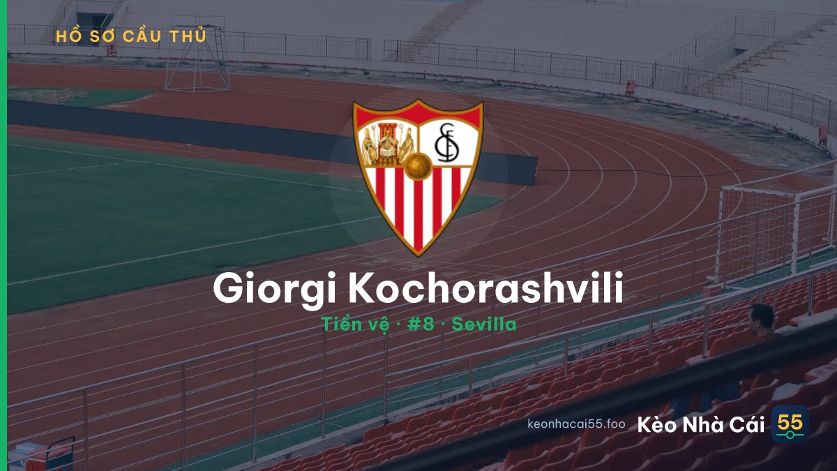 Giorgi Kochorashvili — Sevilla