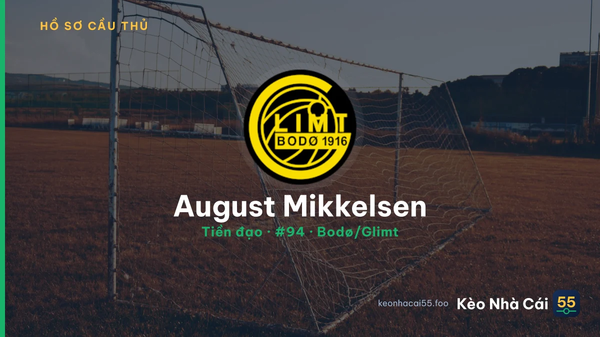 August Mikkelsen — Bodø/Glimt