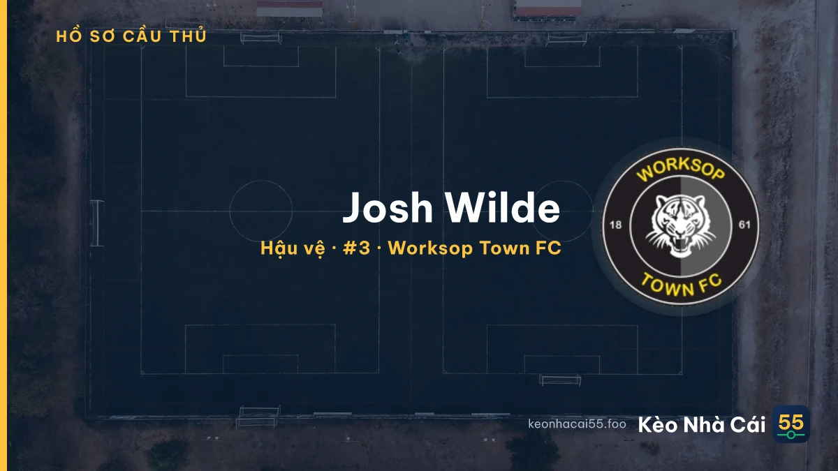 Josh Wilde — Worksop Town FC