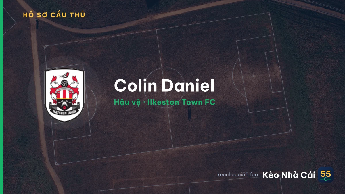 Colin Daniel — Ilkeston Town FC