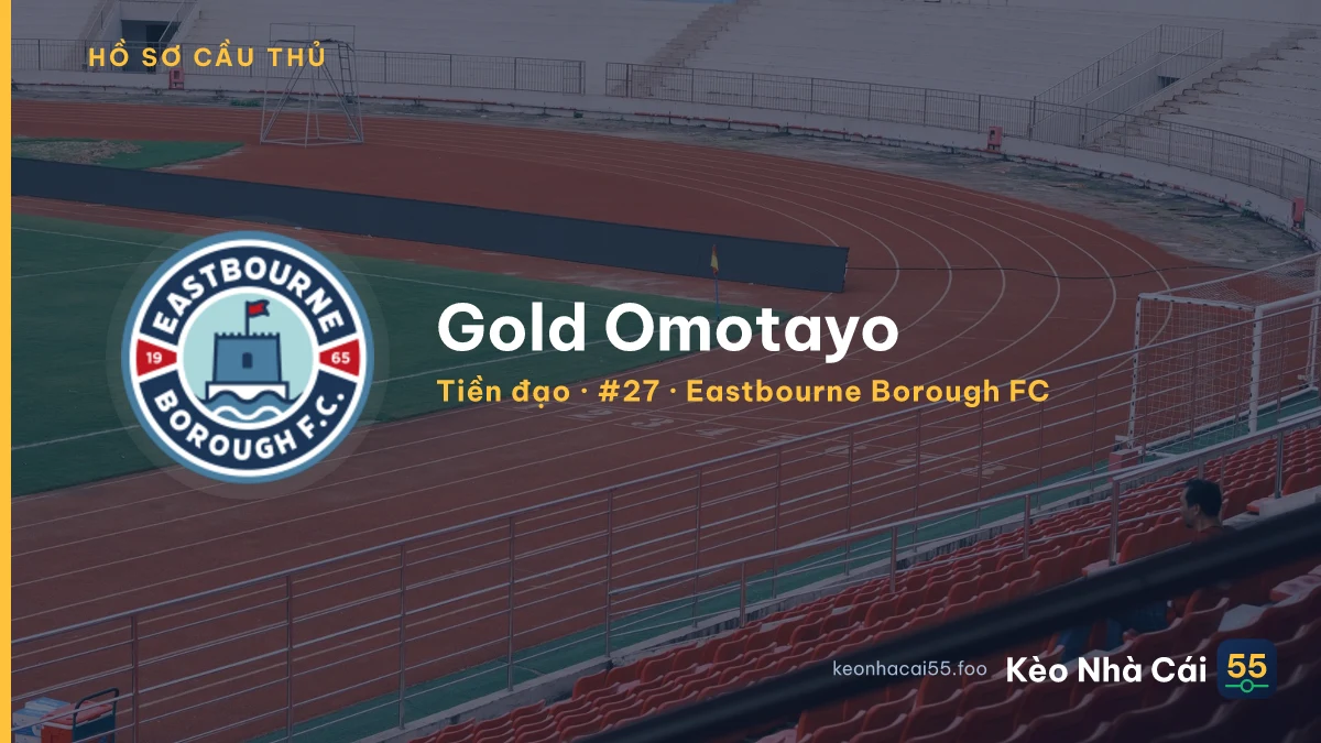 Gold Omotayo — Eastbourne Borough FC