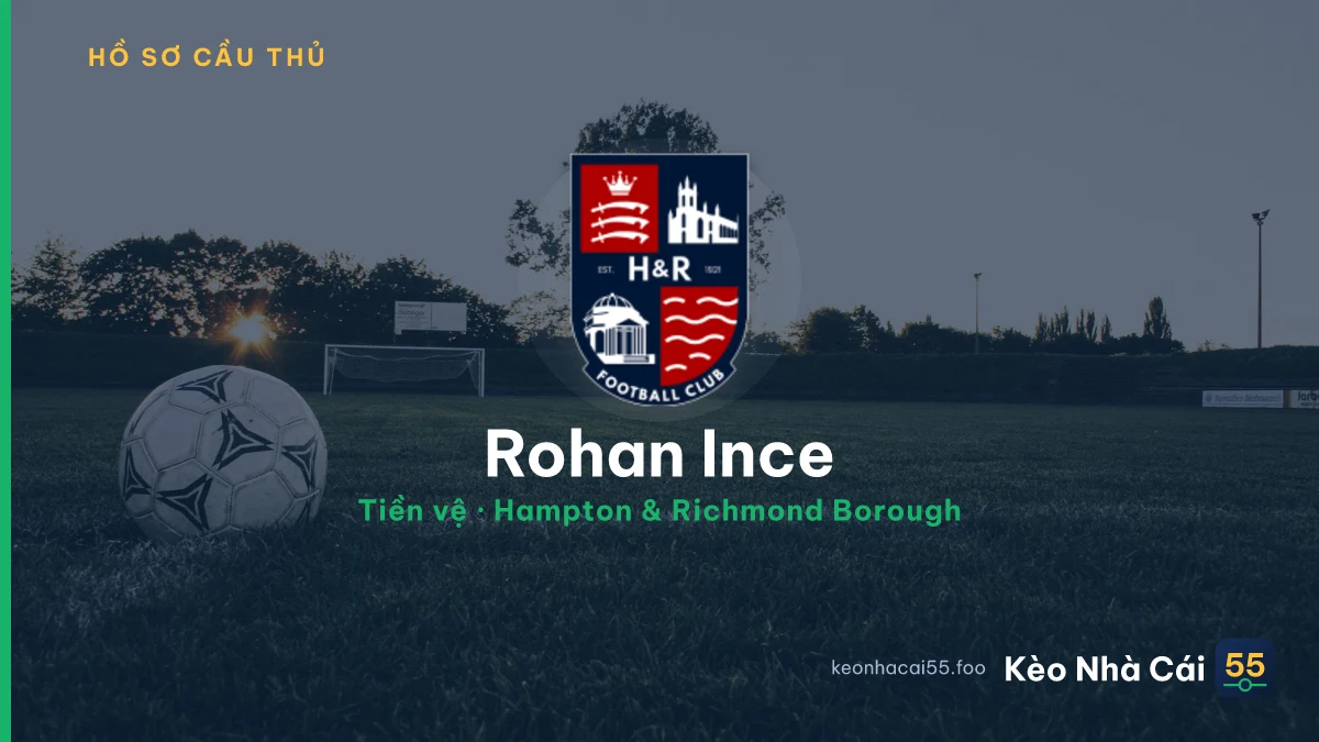 Rohan Ince — Hampton & Richmond Borough