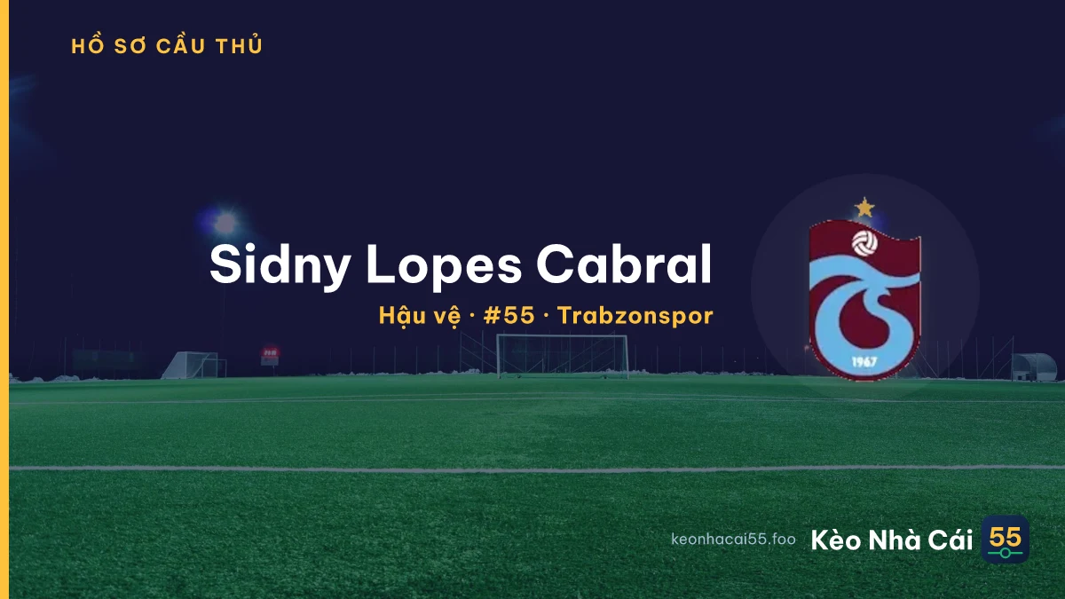 Sidny Lopes Cabral — Trabzonspor