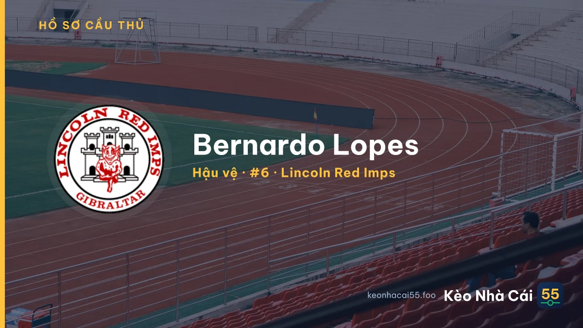 Bernardo Lopes — Lincoln Red Imps