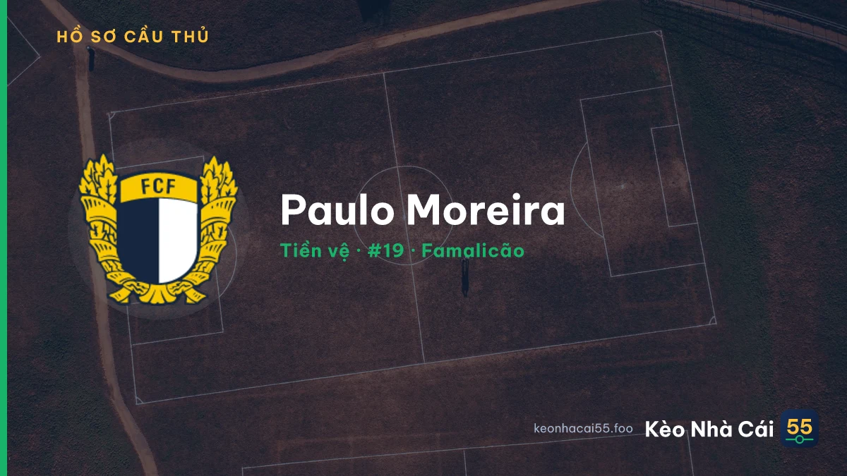 Paulo Moreira — Famalicão