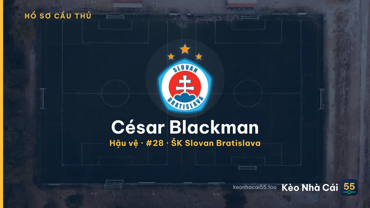 César Blackman — ŠK Slovan Bratislava
