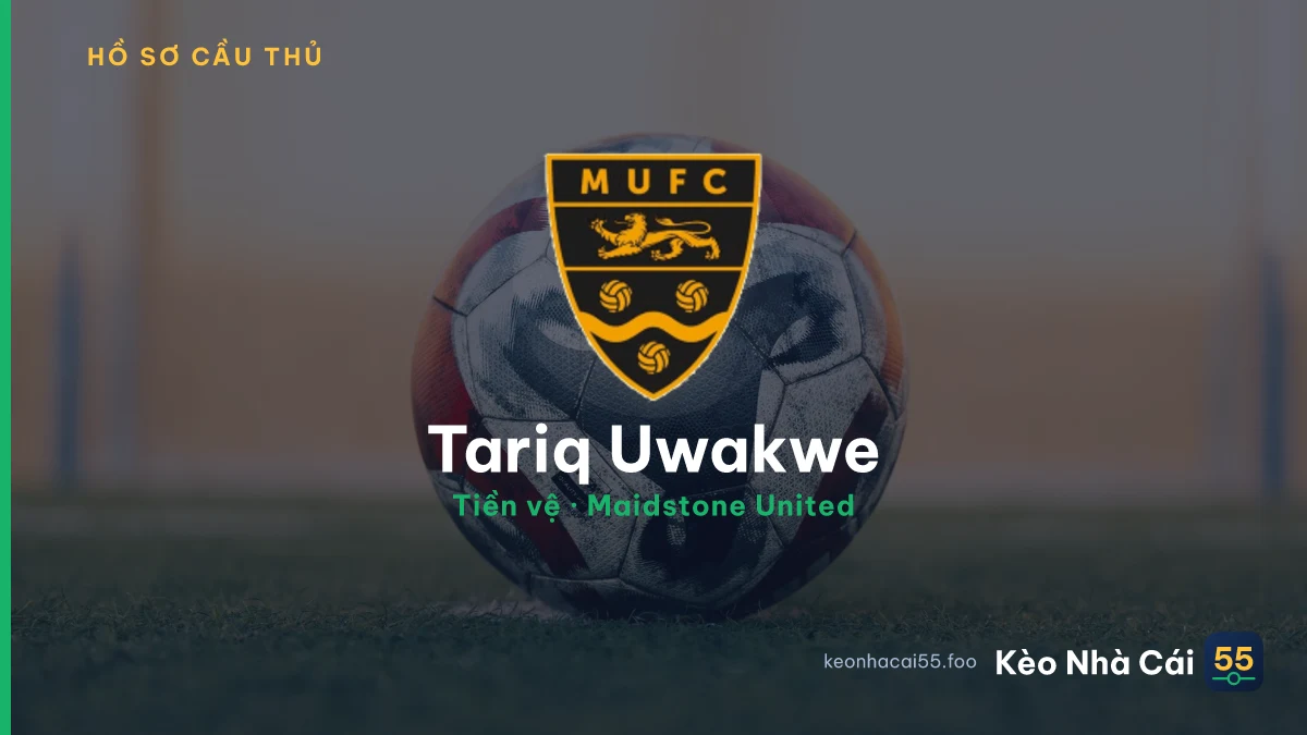 Tariq Uwakwe — Maidstone United