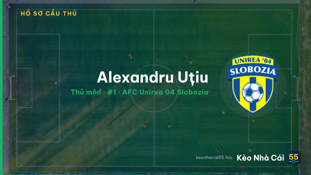 Alexandru Uțiu — AFC Unirea 04 Slobozia