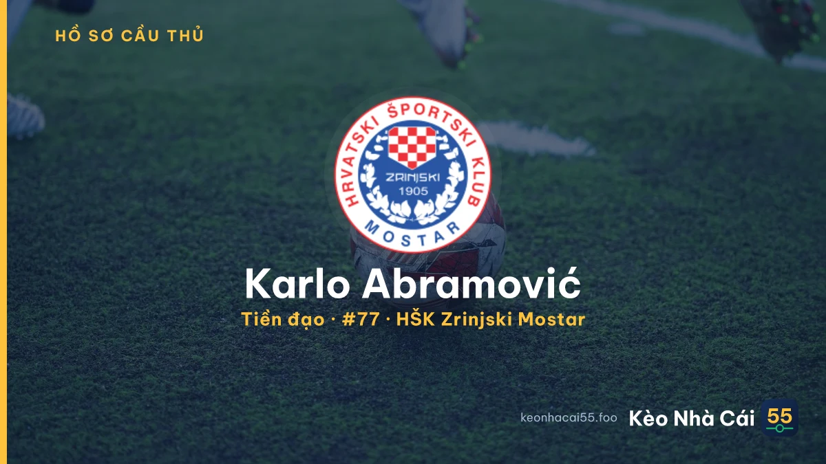 Karlo Abramović — HŠK Zrinjski Mostar