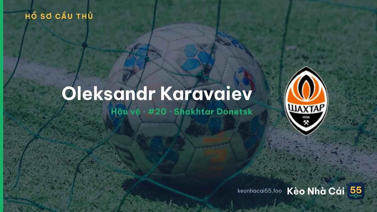 Oleksandr Karavaiev — Shakhtar Donetsk