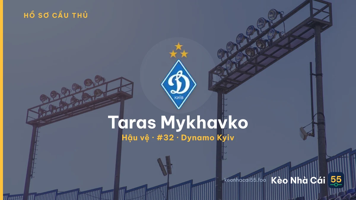 Taras Mykhavko — Dynamo Kyiv