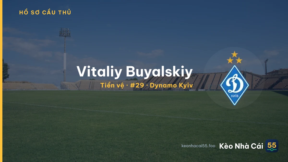 Vitaliy Buyalskiy — Dynamo Kyiv
