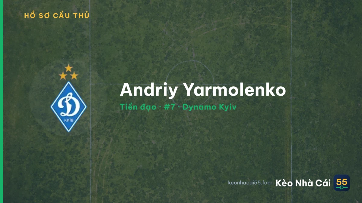 Andriy Yarmolenko — Dynamo Kyiv