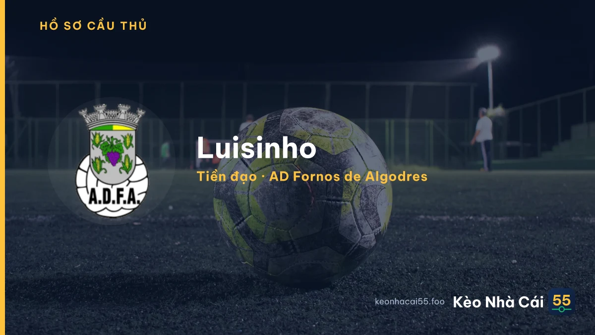 Luisinho — AD Fornos de Algodres