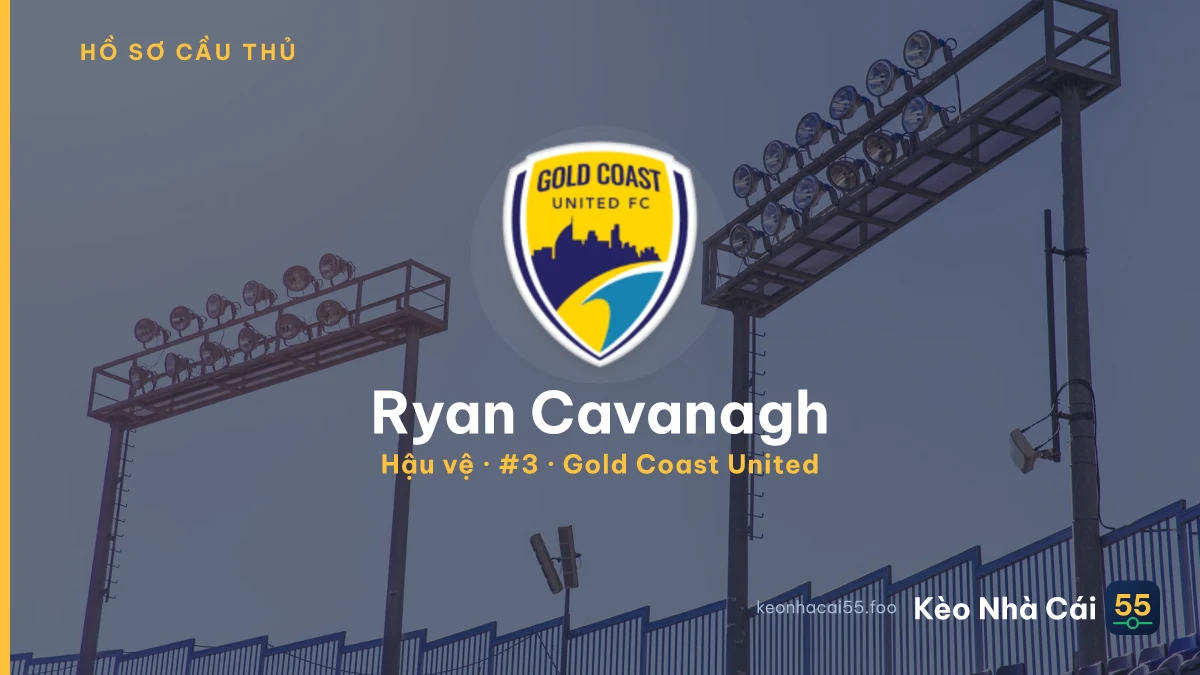 Ryan Cavanagh — Gold Coast United