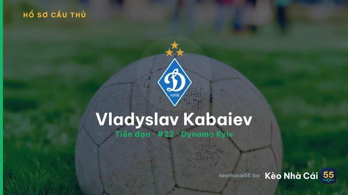 Vladyslav Kabaiev — Dynamo Kyiv