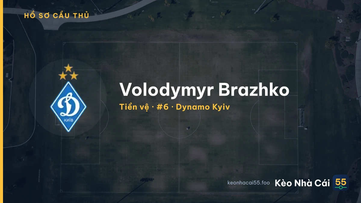 Volodymyr Brazhko — Dynamo Kyiv