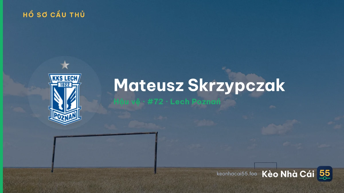 Mateusz Skrzypczak — Lech Poznań