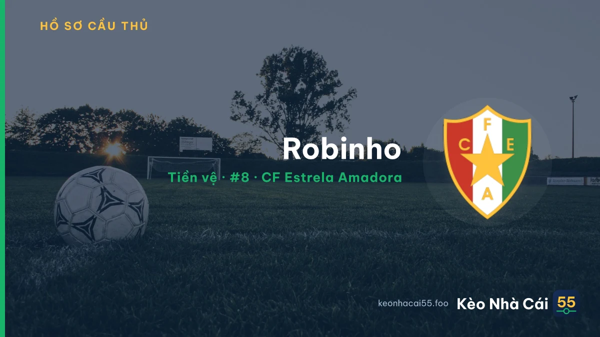 Robinho — CF Estrela Amadora