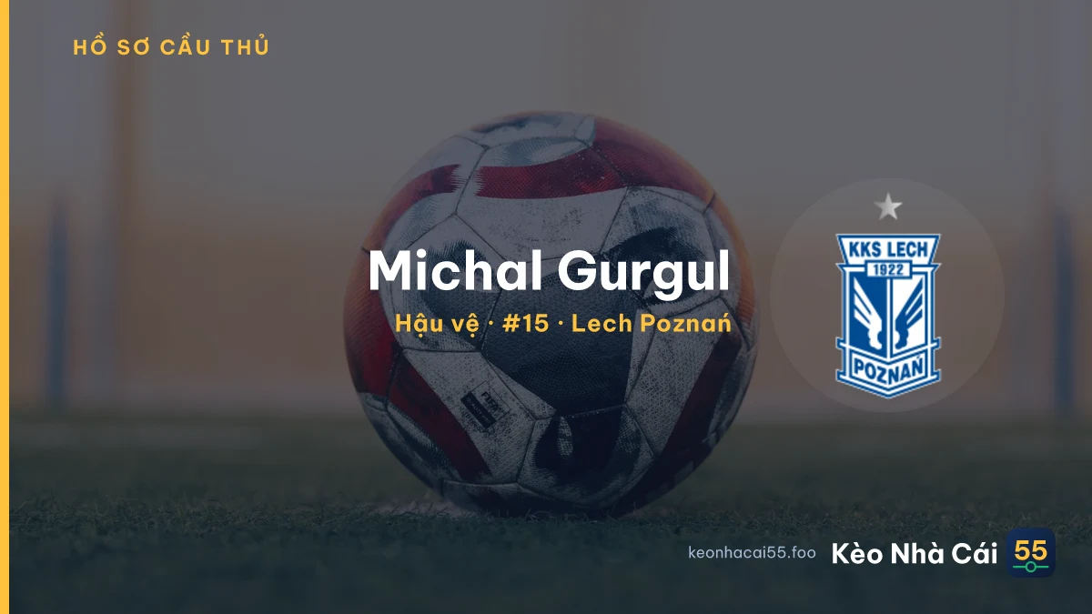 Michal Gurgul — Lech Poznań