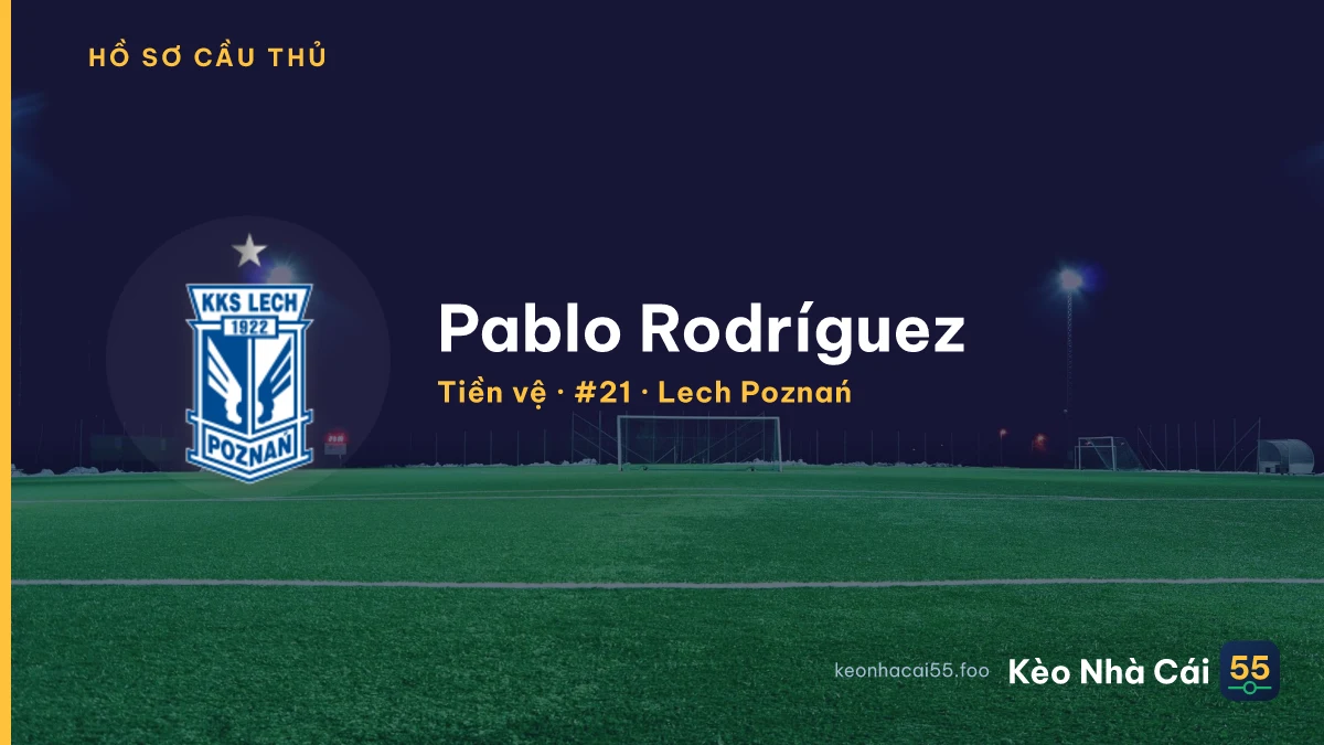 Pablo Rodríguez — Lech Poznań