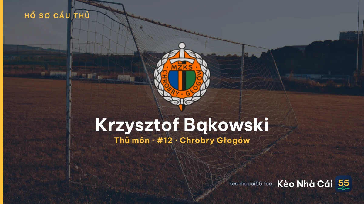 Krzysztof Bąkowski — Chrobry Głogów