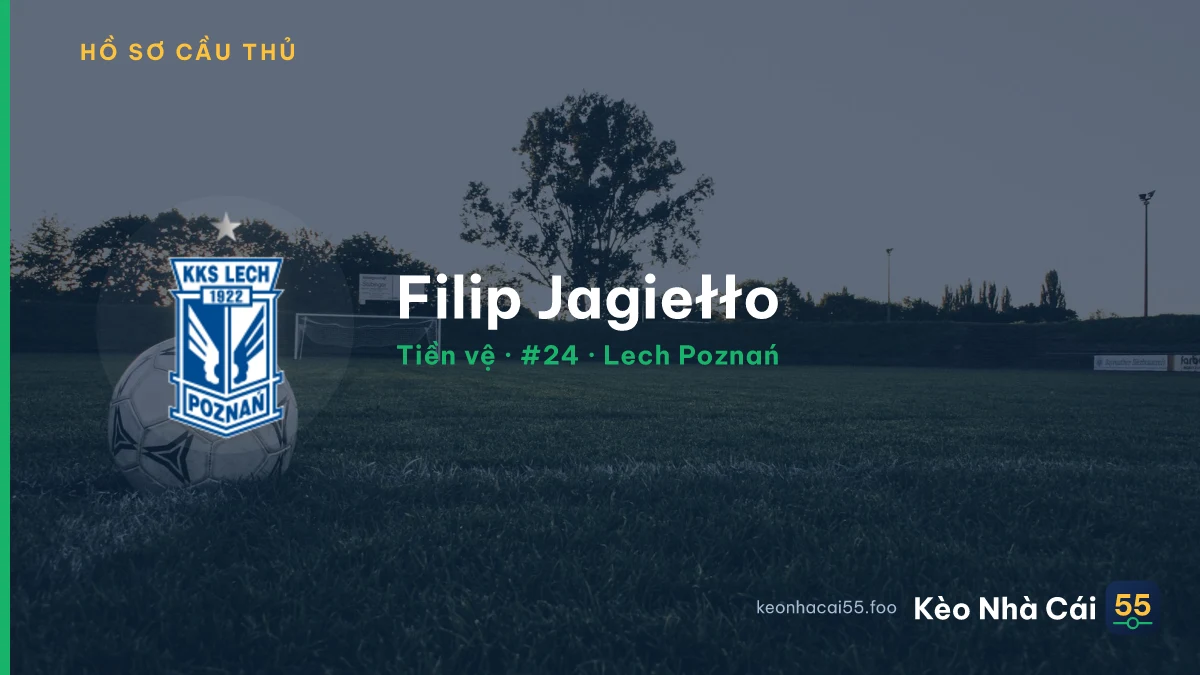 Filip Jagiełło — Lech Poznań