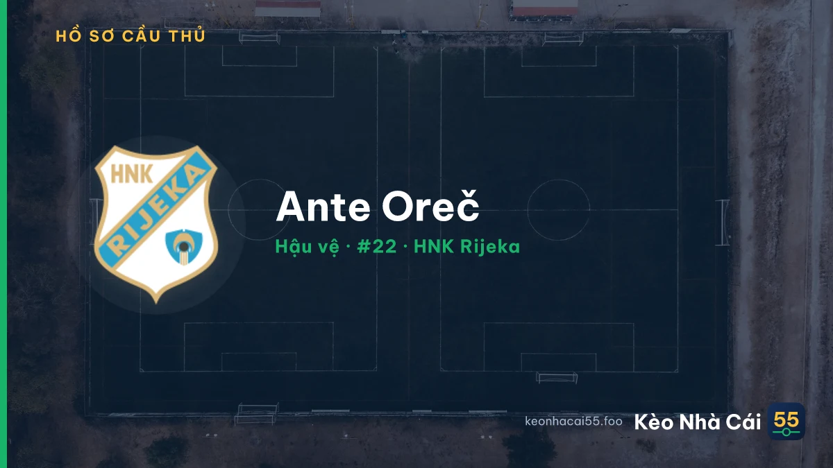 Ante Oreč — HNK Rijeka