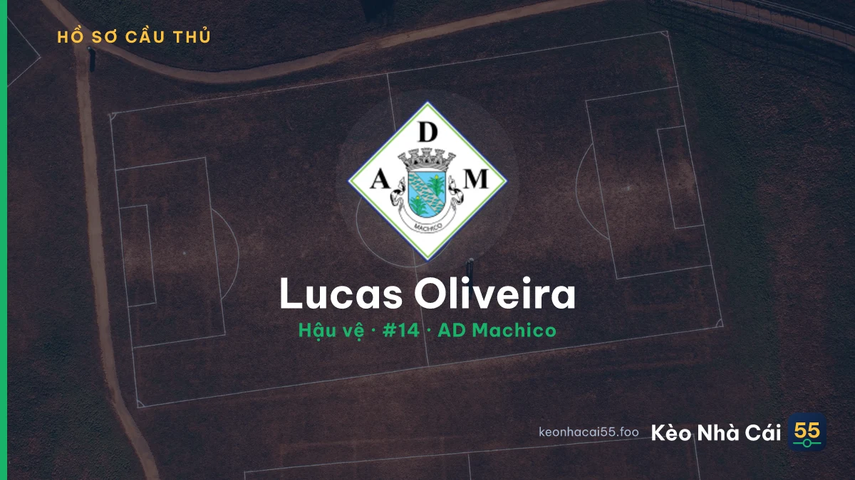 Lucas Oliveira — AD Machico