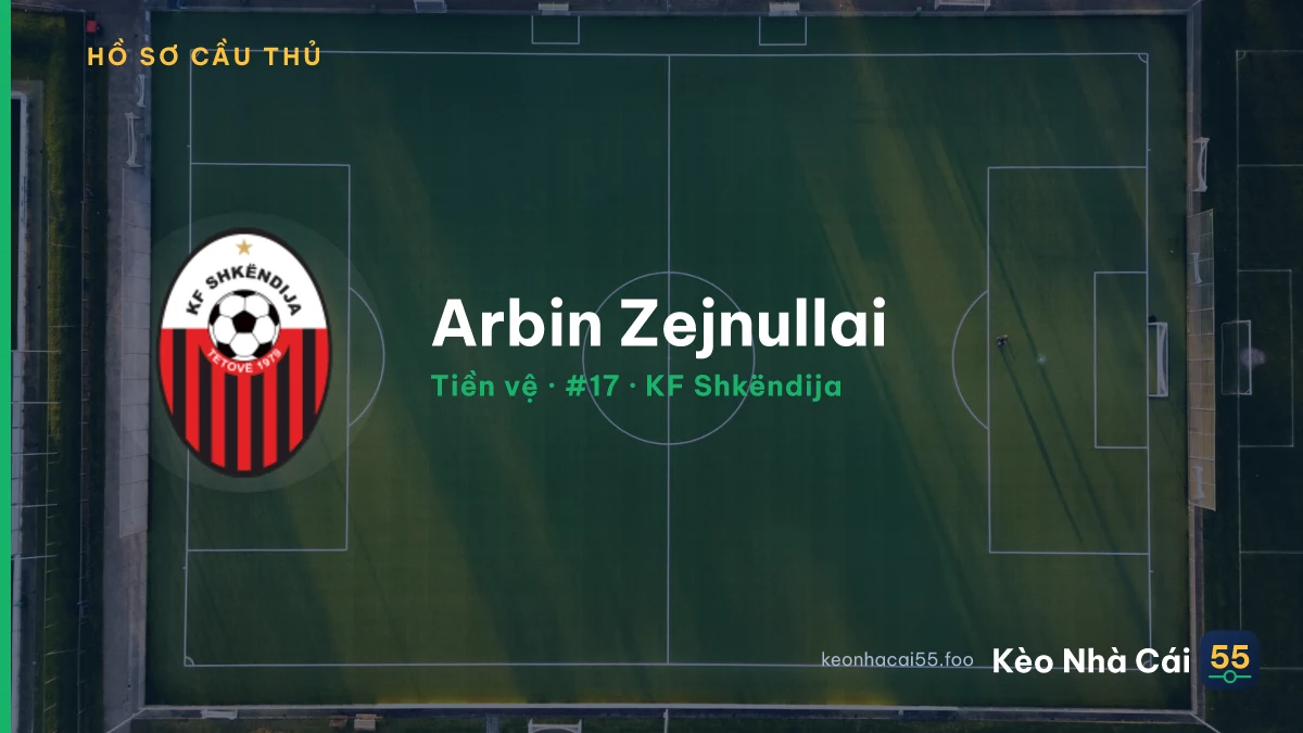 Arbin Zejnullai — KF Shkëndija