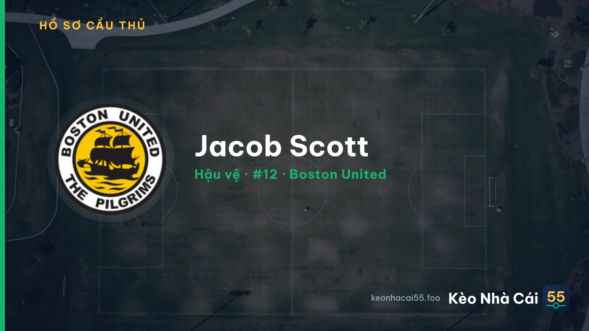 Jacob Scott — Boston United