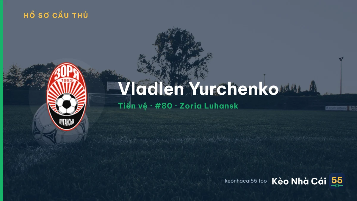 Vladlen Yurchenko — Zoria Luhansk