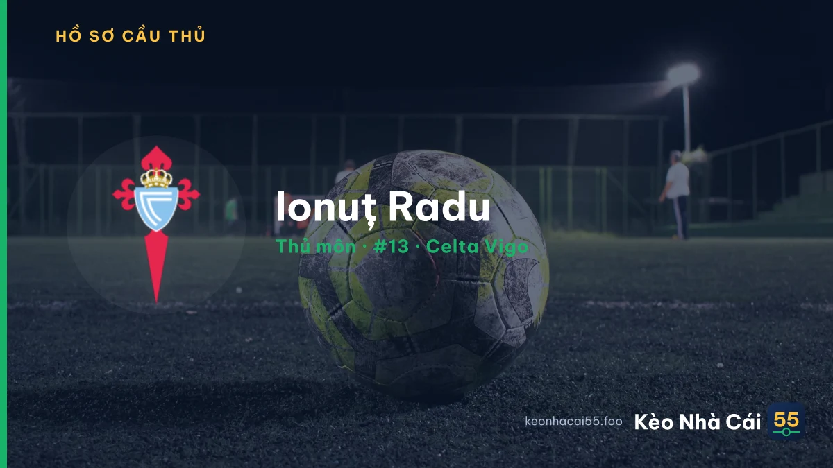 Ionuț Radu — Celta Vigo